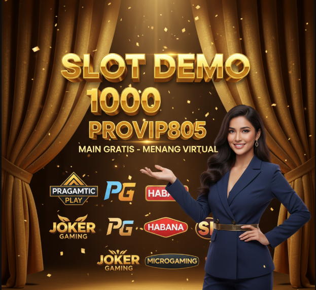 Slot Demo 1000 2025 Terpercaya di PROVIP805