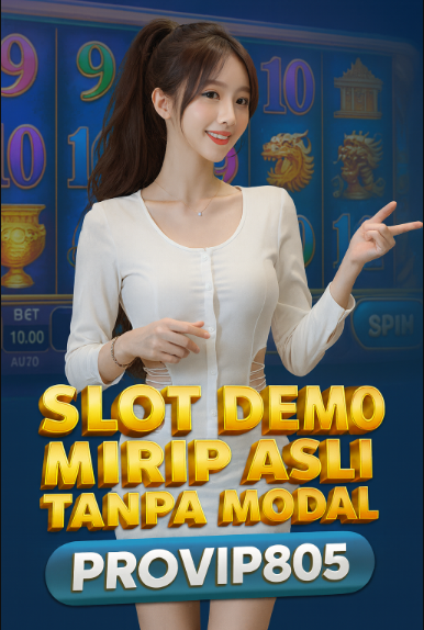 Slot Demo Mirip Asli PROVIP805 Latihan Gratis Maxwin