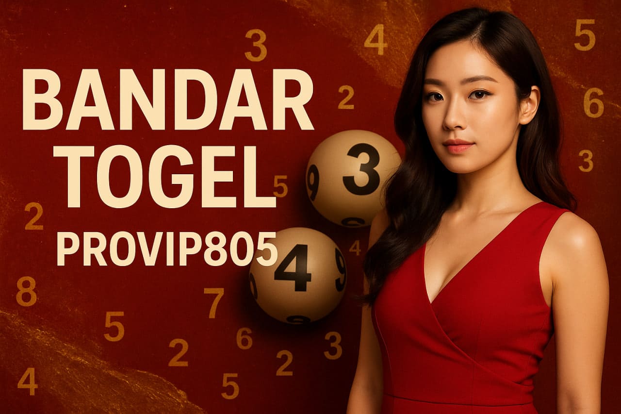 Bandar Togel PROVIP805 Analisis, Fakta & Tren 2025